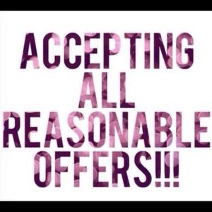 Now Accepting All Reasonable Offers •Will Accept Or Counter •Buy With Confidence